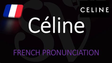 celine pronounce|how do you say celine.